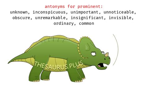 prominent thesaurus|the opposite of prominent.